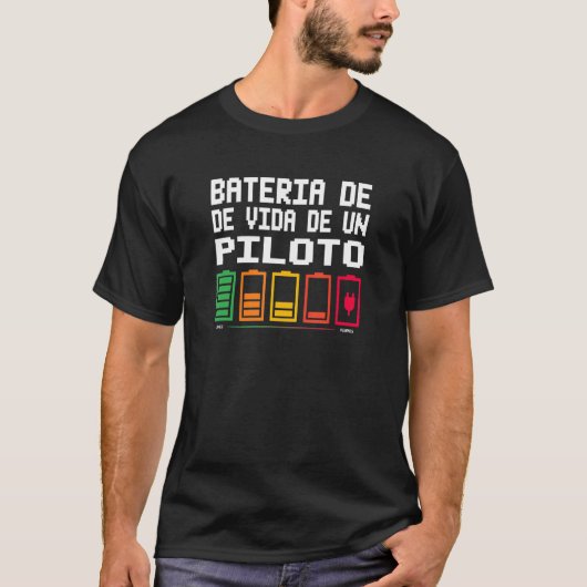 Bateria De Vida De Un Piloto T-shirt (Voorkant)
