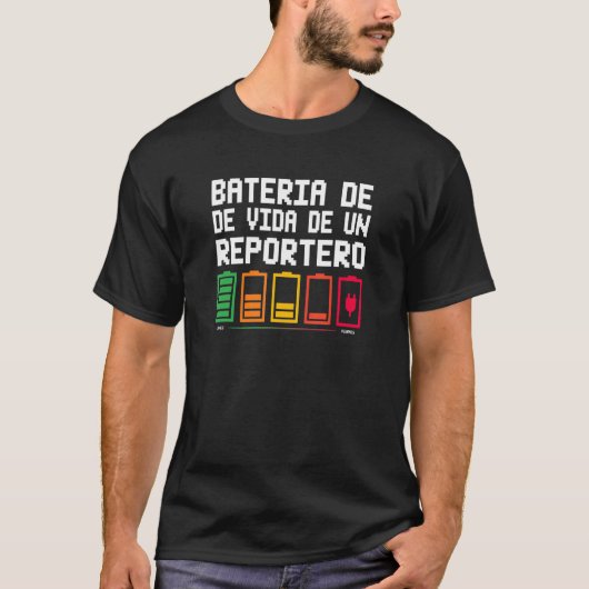 Bateria de Vida de un Reportero T-shirt (Voorkant)