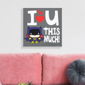 Batgirl Moederdag | Ik hou zo veel van je! Canvas Afdruk (Insitu (Woonkamer))