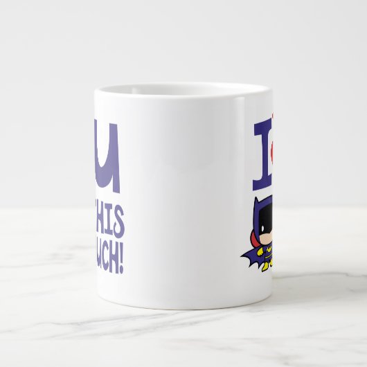 Batgirl Moederdag | Ik hou zo veel van je! Grote Koffiekop (Voorkant)