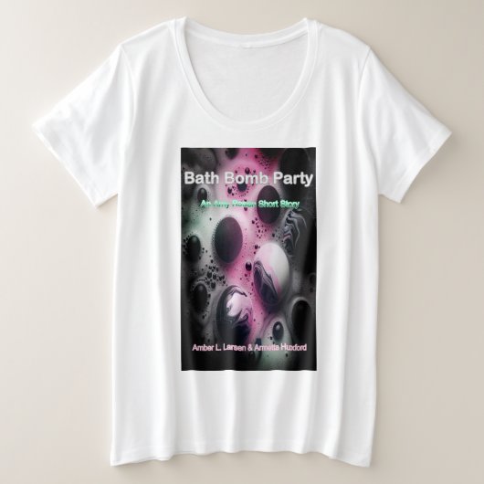 Bath Bomb Party Cover Plus Size Women's T-shirt (Design voorkant)