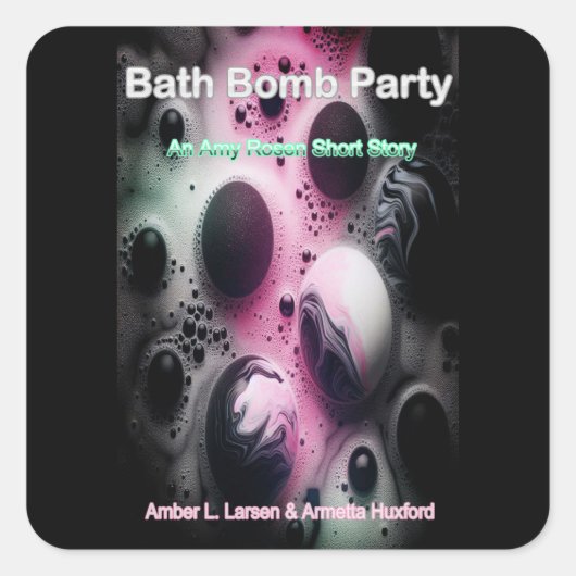 Bath Bomb Party Cover Vierkante Sticker (Voorkant)