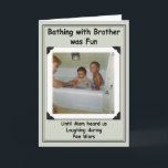 Bathing Brothers Birthday Kaart<br><div class="desc">Funny birthday card for sibling</div>