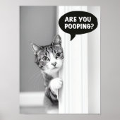 Bathroom Cat Poster, Are you Pooping Poster, Funny Poster (Voorkant)