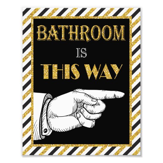 Bathroom Direction Sign (rechts) - 8 x 10 inch afd Foto Afdruk (Voorkant)