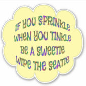 Bathroom Humor Wees lief Stickers (Voorkant)