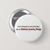 BathtubAnarchyPledge Ronde Button 5,7 Cm (Voorkant /achterkant)