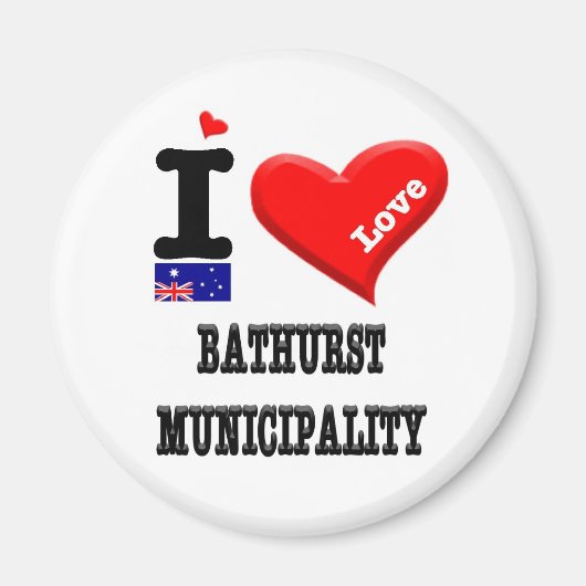 BATHURST MUNICIPATION - I Love Magneet (Voorkant)