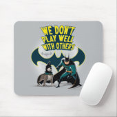 Batman & Ace - We spelen niet goed met anderen Muismat (Met muis)