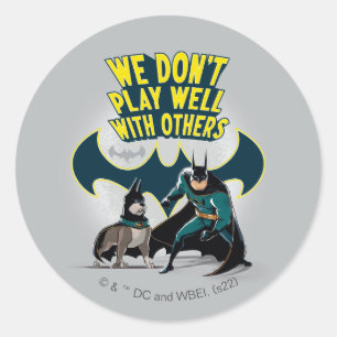 Batman & Ace - We spelen niet goed met anderen Ronde Sticker
