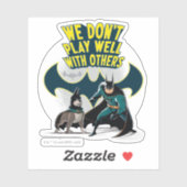 Batman & Ace - We spelen niet goed met anderen Sticker (Vel)