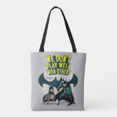Batman & Ace - We spelen niet goed met anderen Tote Bag (Achterkant)