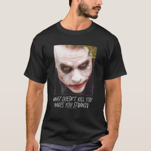 Batman Dark Knight Joker Stranger T-shirt
