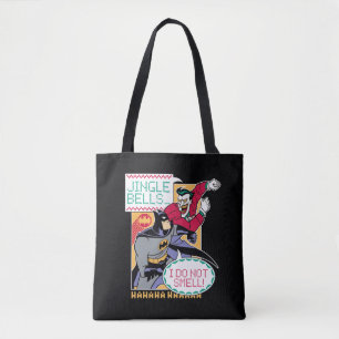 Batman   Jingle Bells, ik ruik niet. Tote Bag