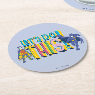 Batman   Laten we dit doen Ronde Kartonnen Onderzetter