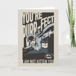 Batman Valentijn   Catoman - Je bent Gesponnen-fec Feestdagen Kaart