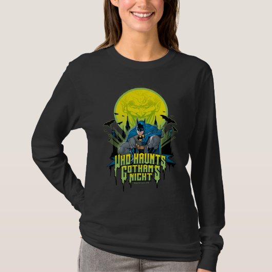 Batman | Who Haunts Gothams Night T-shirt (Voorkant)