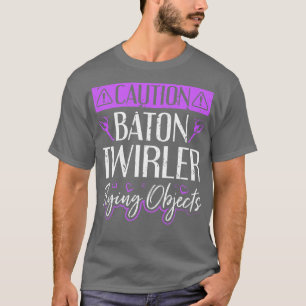 Baton Draaien Vliegende Objecten Majorette Twirler T-shirt
