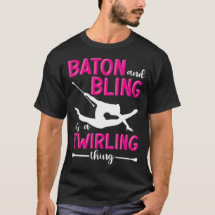 Baton en Bling Het is een wervelende ding Baton Tw T-shirt