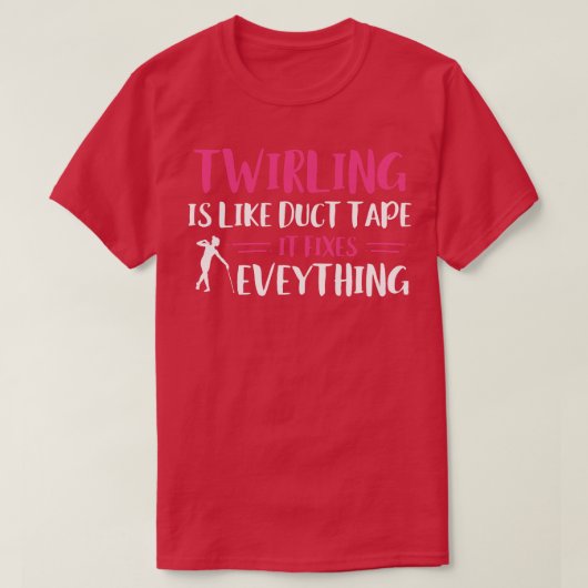 Baton Twirler Twirling Fixes Alles Grappig Majo T-shirt (Design voorkant)