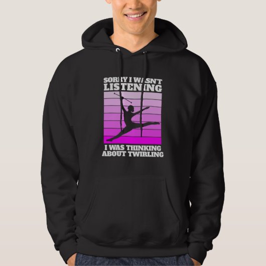 baton twirling saying for majorette hoodie (Voorkant)