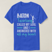 Baton wirling Gymnastics Majorette Baton wirler T-shirt (Design voorkant)