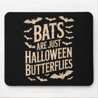 Bats Are Just Butterflies Spooky Season Funny Hall Muismat
