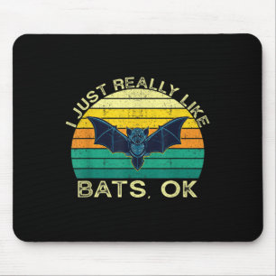 Bats Funny Animal Quote met vormontwerp Muismat