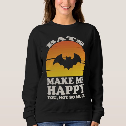 Bats Make Me Happy, Bat Clothes, Bat Trui (Voorkant)
