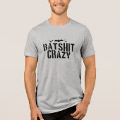 Batshit Crazy, Halloween Tri-Blend Shirt (Voorkant)