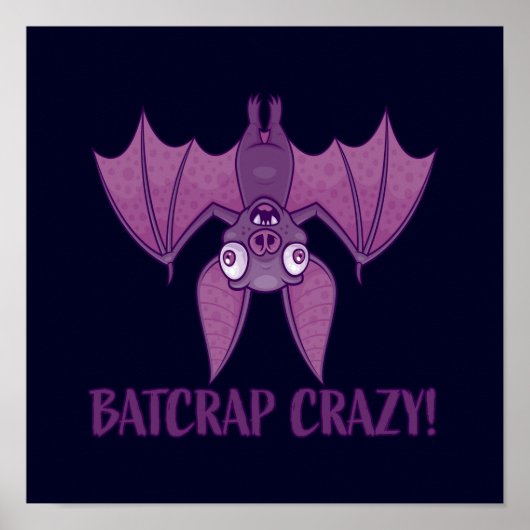 Batshit Crazy Wacky Cartoon Bat Poster (Voorkant)