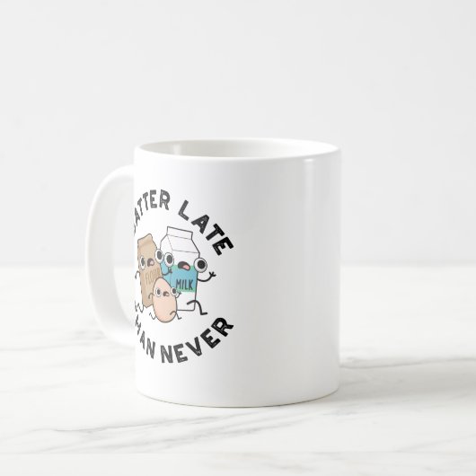 Batter Late dan nooit grappige badpun Koffiemok (Voorkant links)