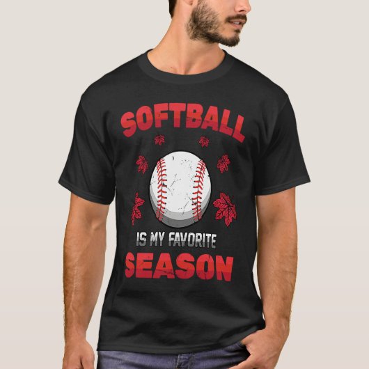 Batter Softball Is My Favorite Season Fall Pitc T-shirt (Voorkant)