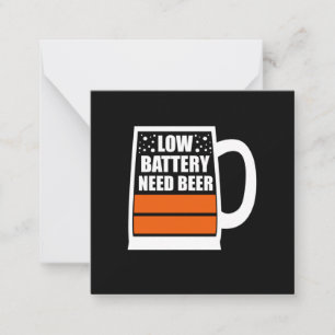 Batterij bijna leeg, bier nodig notitiekaartje