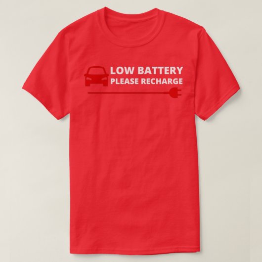 Batterij met laag gewicht: laad elektrische auto 6 t-shirt (Design voorkant)
