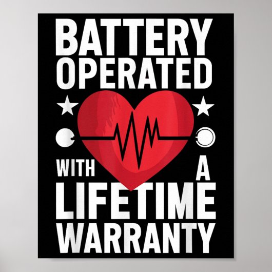 Batterij met levenslange garantie - hart A Poster (Voorkant)
