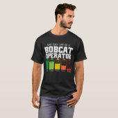 Batterijduur van een Bobcat-exploitant T-shirt (Voorkant volledig)