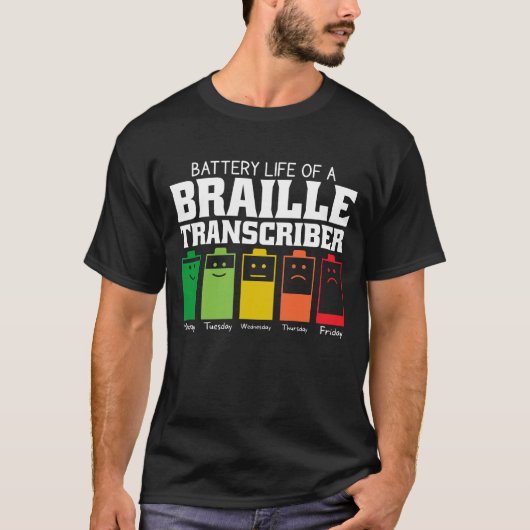 Batterijduur van een braille-transcriber t-shirt (Voorkant)