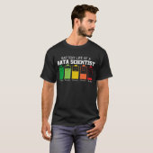 Batterijduur van een data scientist t-shirt (Voorkant volledig)