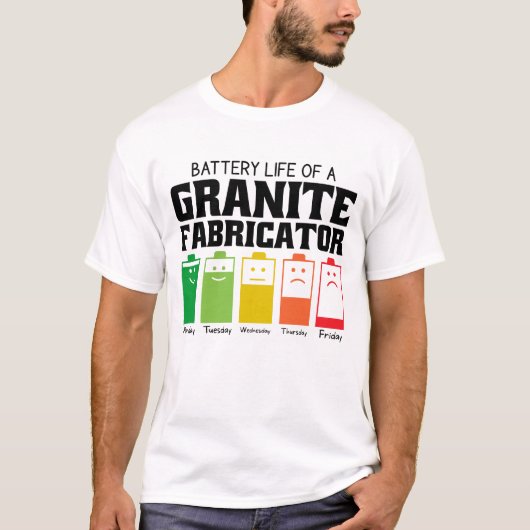 Batterijduur van een granietfabricator t-shirt (Voorkant)