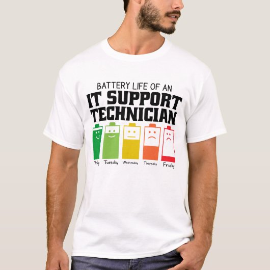 Batterijduur Van Een IT Support Specialist T-shirt (Voorkant)