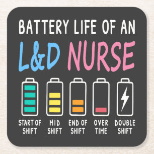 Batterijduur van een L&D-verpleegkundige humor gra Kartonnen Onderzetters