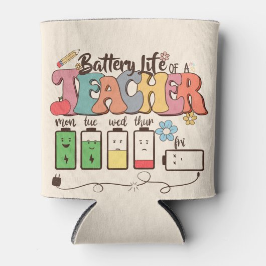Batterijduur van een leraar – Relatable Educator Blikjeskoeler (Voorkant)