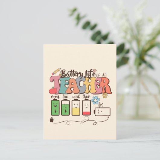 Batterijduur van een leraar – Relatable Educator Briefkaart (Staand voorkant)