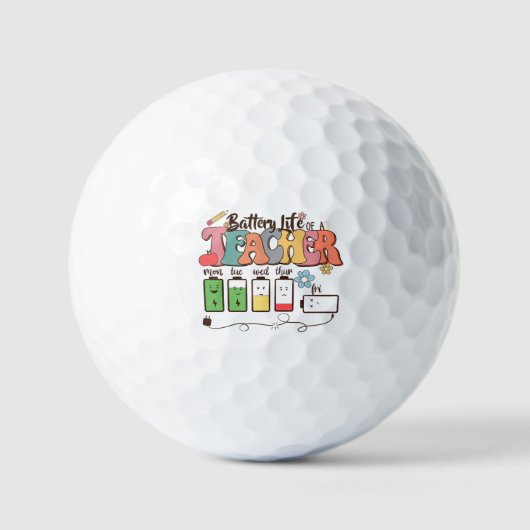 Batterijduur van een leraar – Relatable Educator Golfballen (Voorkant)