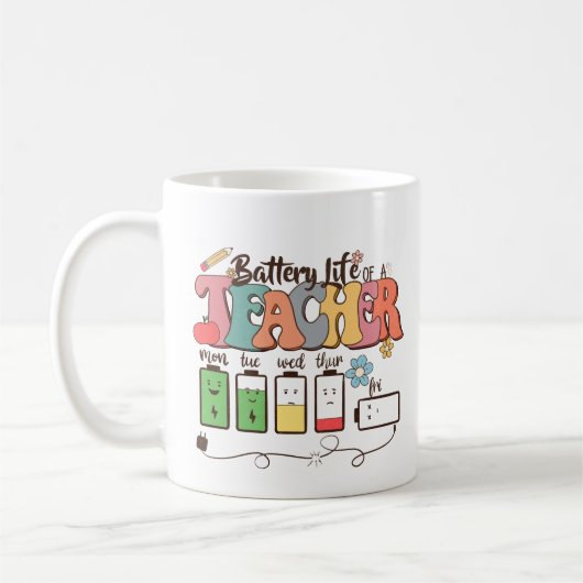 Batterijduur van een leraar – Relatable Educator Koffiemok (Links)