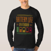 Batterijduur van een leraar t-shirt (Voorkant)