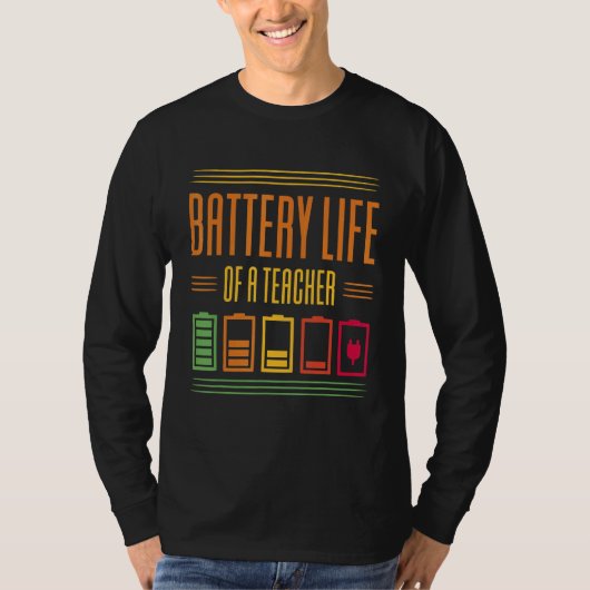 Batterijduur van een leraar t-shirt (Voorkant)