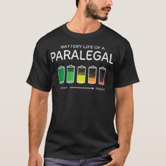 Batterijduur van een Paralegal Friends Legal Assis T-shirt