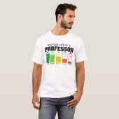 Batterijduur van een professor t-shirt (Voorkant volledig)